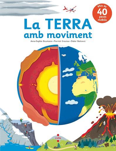 TERRA AMB MOVIMENT, LA  | 9788466147583 | BAUMANN, ANNE-SOPHIE; GRAVIOU, PIERRICK | Llibreria Drac - Llibreria d'Olot | Comprar llibres en català i castellà online