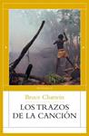 TRAZOS DE LA CANCION, LOS | 9788483078037 | CHATWIN, BRUCE | Llibreria Drac - Llibreria d'Olot | Comprar llibres en català i castellà online
