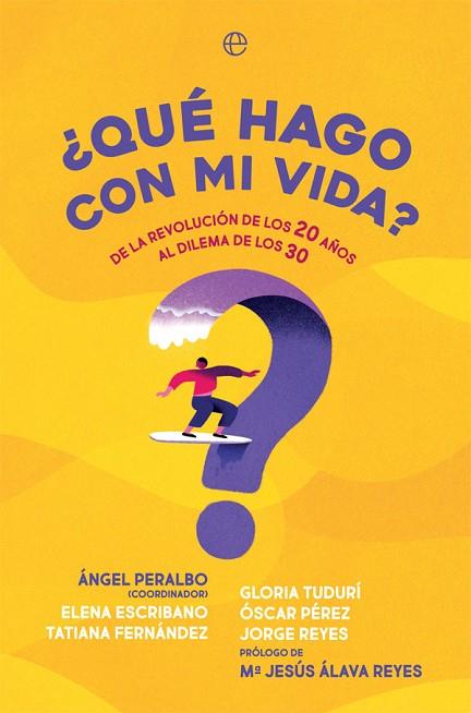 QUÉ HAGO CON MI VIDA | 9788491649793 | AA.DD. | Llibreria Drac - Llibreria d'Olot | Comprar llibres en català i castellà online