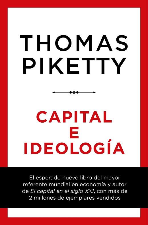 CAPITAL E IDEOLOGÍA | 9788423430956 | PIKETTY, THOMAS | Llibreria Drac - Librería de Olot | Comprar libros en catalán y castellano online