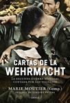 CARTAS DE LA WEHRMACHT | 9788498928204 | MOUTIER, MARIE | Llibreria Drac - Llibreria d'Olot | Comprar llibres en català i castellà online
