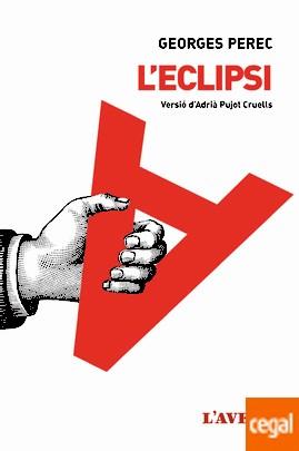 ECLIPSI, L' | 9788416853069 | PEREC, GEORGES | Llibreria Drac - Librería de Olot | Comprar libros en catalán y castellano online