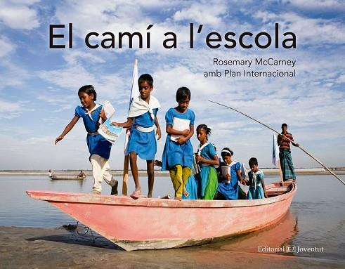CAMÍ A L'ESCOLA, EL | 9788426143891 | MCCARNEY, ROSEMARY | Llibreria Drac - Llibreria d'Olot | Comprar llibres en català i castellà online