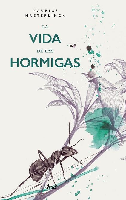 VIDA DE LAS HORMIGAS, LA | 9788434427563 | MAETERLINCK, MAURICE | Llibreria Drac - Llibreria d'Olot | Comprar llibres en català i castellà online