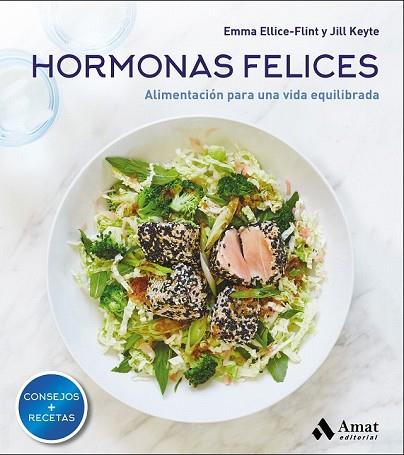 HORMONAS FELICES | 9788417208103 | ELLICE-FLINT, EMMA; KEYTE, JILL | Llibreria Drac - Llibreria d'Olot | Comprar llibres en català i castellà online