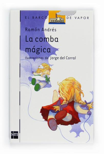 COMBA MAGICA, LA | 9788467543513 | ANDRES, RAMON | Llibreria Drac - Llibreria d'Olot | Comprar llibres en català i castellà online