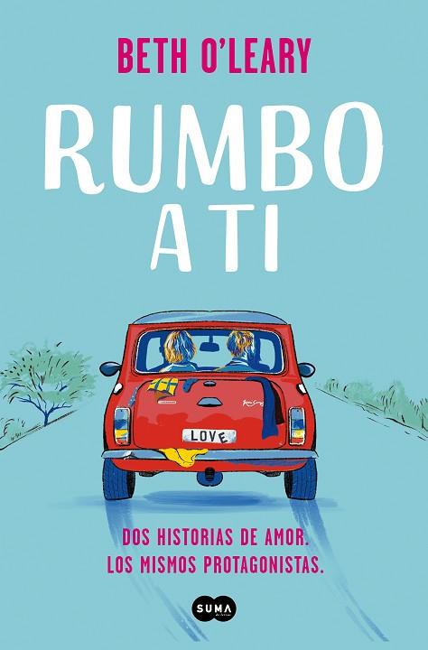 RUMBO A TI | 9788491296409 | O'LEARY, BETH | Llibreria Drac - Llibreria d'Olot | Comprar llibres en català i castellà online