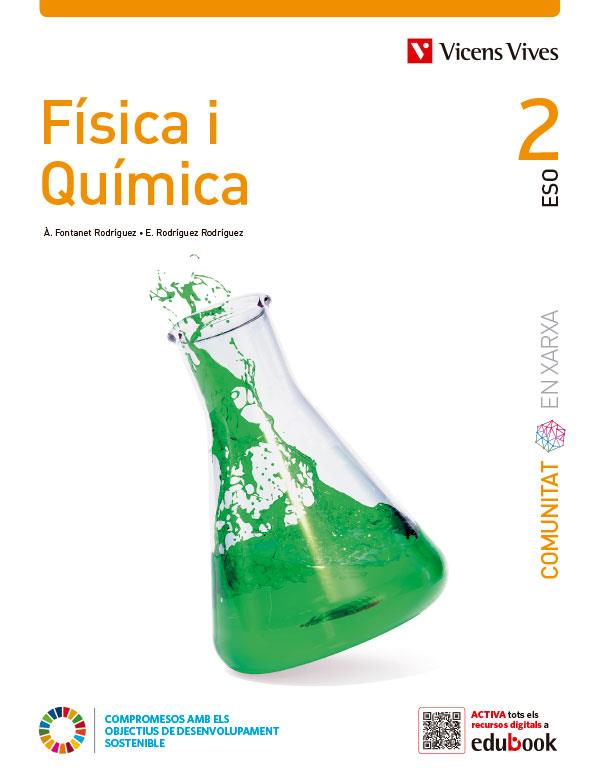 FISICA I QUIMICA 2 (COMUNITAT EN XARXA) | 9788468294391 | FONTANET, A.; RODRÍGUEZ, E. | Llibreria Drac - Librería de Olot | Comprar libros en catalán y castellano online