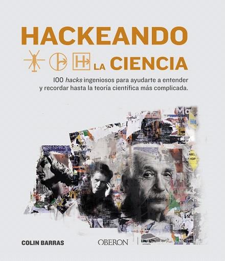 HACKEANDO LA CIENCIA | 9788441542136 | BARRAS, COLIN | Llibreria Drac - Llibreria d'Olot | Comprar llibres en català i castellà online