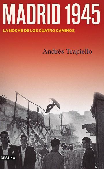 MADRID 1945 | 9788423361885 | TRAPIELLO, ANDRÉS | Llibreria Drac - Llibreria d'Olot | Comprar llibres en català i castellà online