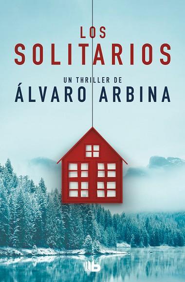 SOLITARIOS, LOS | 9788413142616 | ARBINA, ÁLVARO | Llibreria Drac - Llibreria d'Olot | Comprar llibres en català i castellà online