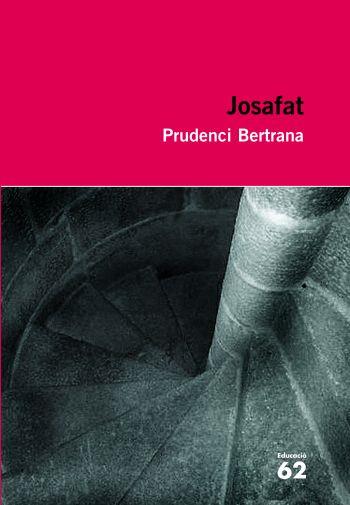 JOSAFAT | 9788492672509 | FUNDACIO PRUDENCI BERTRANA | Llibreria Drac - Llibreria d'Olot | Comprar llibres en català i castellà online