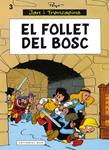 FOLLET DEL BOSC, EL  ( JAN I TRENCAPINS 3 ) | 9788416166435 | PEYO | Llibreria Drac - Llibreria d'Olot | Comprar llibres en català i castellà online