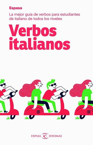 VERBOS ITALIANOS | 9788467054477 | ESPASA CALPE | Llibreria Drac - Llibreria d'Olot | Comprar llibres en català i castellà online