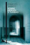 SOBRE HEROES Y TUMBAS | 9788432248337 | SABATO, ERNESTO | Llibreria Drac - Llibreria d'Olot | Comprar llibres en català i castellà online