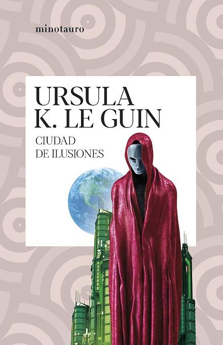 CIUDAD DE ILUSIONES | 9788445012437 | LE GUIN, URSULA K. | Llibreria Drac - Llibreria d'Olot | Comprar llibres en català i castellà online