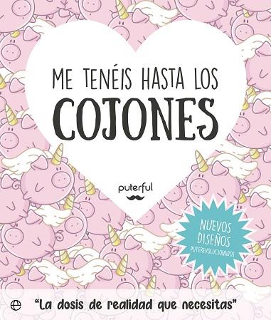 ME TENÉIS HASTA LOS COJONES | 9788413845180 | PUTERFUL | Llibreria Drac - Llibreria d'Olot | Comprar llibres en català i castellà online
