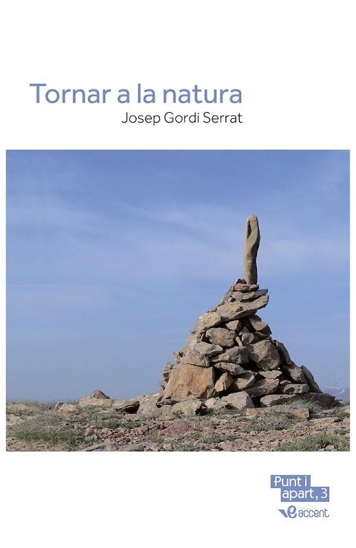TORNAR A LA NATURA | 9788493924768 | GORDI SERRAT, JOSEP | Llibreria Drac - Llibreria d'Olot | Comprar llibres en català i castellà online