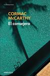CONSEJERO, EL | 9788490623282 | MCCARTHY, CORMAC | Llibreria Drac - Llibreria d'Olot | Comprar llibres en català i castellà online