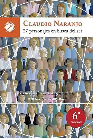 27 PERSONAJES EN BUSCA DEL SER | 9788495496867 | NARANJO, CLAUDIO | Llibreria Drac - Llibreria d'Olot | Comprar llibres en català i castellà online