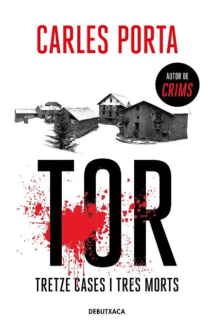 TOR. TRETZE CASES I TRES MORTS | 9788418132940 | PORTA, CARLES | Llibreria Drac - Llibreria d'Olot | Comprar llibres en català i castellà online