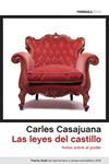 LEYES DEL CASTILLO, LAS  | 9788499423647 | CASAJUANA, CARLES | Llibreria Drac - Llibreria d'Olot | Comprar llibres en català i castellà online