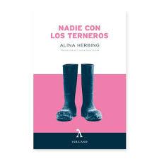 NADIE CON LOS TERNEROS | 9788494747151 | HERBING, ALINA | Llibreria Drac - Llibreria d'Olot | Comprar llibres en català i castellà online