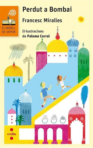 PERDUT A BOMBAI | 9788466143981 | MIRALLES, FRANCESC | Llibreria Drac - Llibreria d'Olot | Comprar llibres en català i castellà online