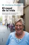 REGAL DE LA VIDA, EL | 9788466417310 | MOLINS, MARIA VICTORIA | Llibreria Drac - Librería de Olot | Comprar libros en catalán y castellano online