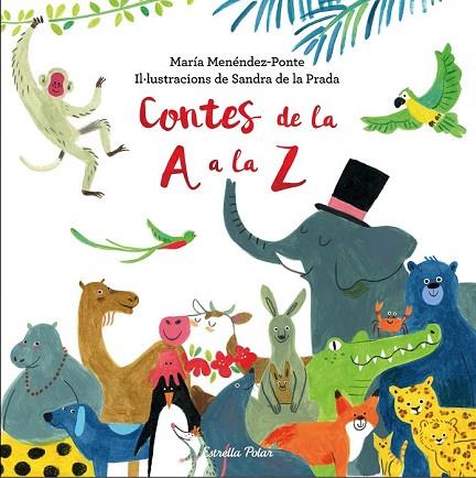 CONTES DE LA A A LA Z | 9788491373360 | MENÉNDEZ-PONTE CRUZAT, MARÍA | Llibreria Drac - Llibreria d'Olot | Comprar llibres en català i castellà online