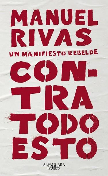 CONTRA TODO ESTO | 9788420431857 | RIVAS, MANUEL | Llibreria Drac - Llibreria d'Olot | Comprar llibres en català i castellà online