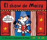 SHOW DE LA MAISY, EL | 9788484881810 | COUSINS, LUCY | Llibreria Drac - Librería de Olot | Comprar libros en catalán y castellano online