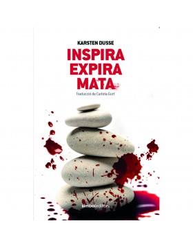 INSPIRA, RESPIRA, MATA | 9788415315995 | DUSSE, KARSTEN | Llibreria Drac - Llibreria d'Olot | Comprar llibres en català i castellà online