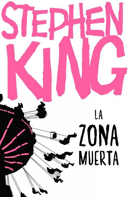 ZONA MUERTA, LA | 9788466357135 | KING, STEPHEN | Llibreria Drac - Llibreria d'Olot | Comprar llibres en català i castellà online