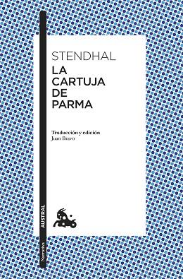 CARTUJA DE PARMA, LA | 9788467071405 | STENDHAL | Llibreria Drac - Llibreria d'Olot | Comprar llibres en català i castellà online