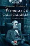 ENIGMA DE LA CALLE CALABRIA, EL | 9788492695874 | TRISTANTE, JERONIMO | Llibreria Drac - Llibreria d'Olot | Comprar llibres en català i castellà online
