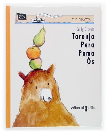 TARONJA PERA POMA I OS | 9788466114004 | GRAVETT, EMILY | Llibreria Drac - Llibreria d'Olot | Comprar llibres en català i castellà online