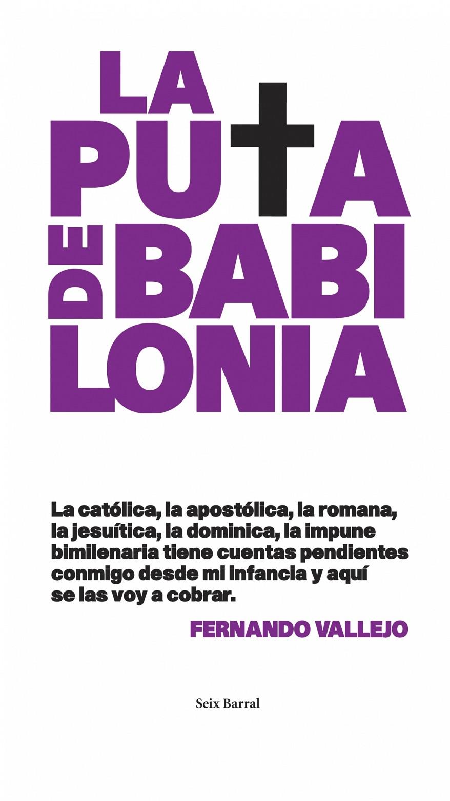 PUTA DE BABILONIA, LA | 9788432231667 | VALLEJO, FERNANDO | Llibreria Drac - Llibreria d'Olot | Comprar llibres en català i castellà online