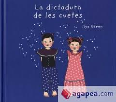 DICTADURA DE LES CUETES, LA | 9788417074579 | GREEN, ILYA | Llibreria Drac - Llibreria d'Olot | Comprar llibres en català i castellà online