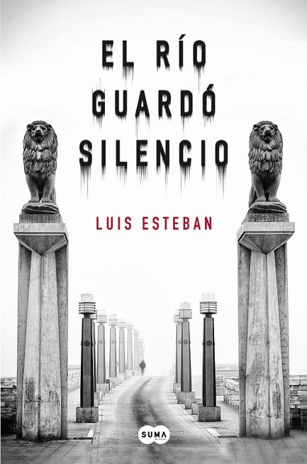 RÍO GUARDÓ SILENCIO, EL | 9788483659038 | ESTEBAN, LUIS | Llibreria Drac - Llibreria d'Olot | Comprar llibres en català i castellà online