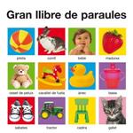 GRAN LLIBRE DE PARAULES | 9788424646547 | PRIDDY, ROGER | Llibreria Drac - Llibreria d'Olot | Comprar llibres en català i castellà online