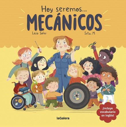 HOY SEREMOS MECÁNICOS | 9788424665104 | SOLER, LAIA | Llibreria Drac - Llibreria d'Olot | Comprar llibres en català i castellà online