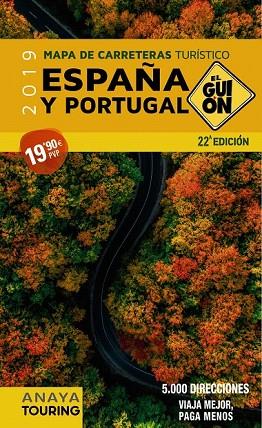 MAPA DE CARRETERAS ESPAÑA Y PORTUGAL 2019 | 9788491581215 | AA. VV. | Llibreria Drac - Llibreria d'Olot | Comprar llibres en català i castellà online
