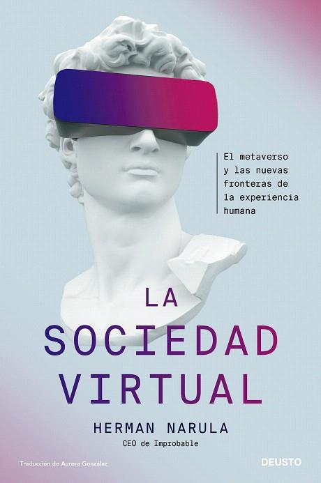 SOCIEDAD VIRTUAL, LA | 9788423435357 | NARULA, HERMAN | Llibreria Drac - Llibreria d'Olot | Comprar llibres en català i castellà online