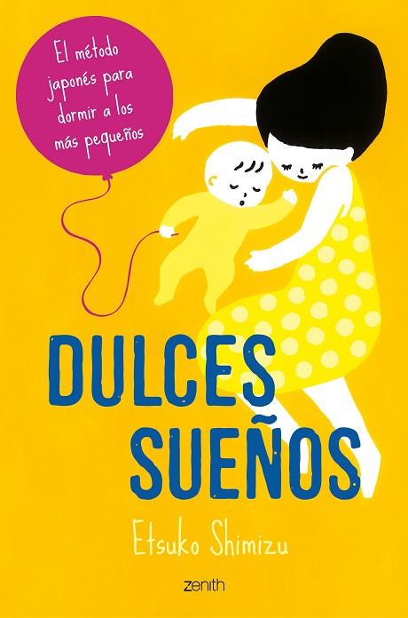 DULCES SUEÑOS | 9788408246435 | SHIMIZU, ETSUKO | Llibreria Drac - Llibreria d'Olot | Comprar llibres en català i castellà online