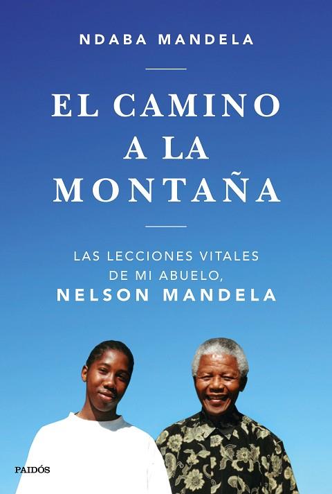 CAMINO A LA MONTAÑA, EL | 9788449335808 | MANDELA, NDABA | Llibreria Drac - Llibreria d'Olot | Comprar llibres en català i castellà online