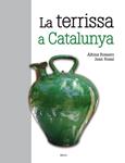 TERRISSA A CATALUNYA, LA | 9788415885139 | ROMERO, ALFONS; ROSAL, JOAN | Llibreria Drac - Librería de Olot | Comprar libros en catalán y castellano online