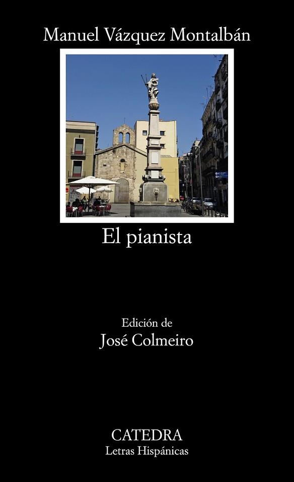 PIANISTA, EL | 9788437636252 | VÁZQUEZ MONTALBÁN, MANUEL | Llibreria Drac - Librería de Olot | Comprar libros en catalán y castellano online