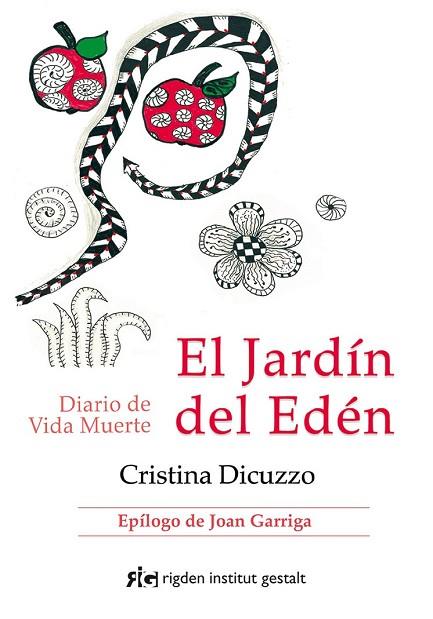 JARDÍN DEL EDÉN, EL | 9788494479816 | DICUZZO, CRISTINA | Llibreria Drac - Llibreria d'Olot | Comprar llibres en català i castellà online