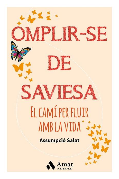 OMPLIR-SE DE SAVIESA | 9788497359481 | SALAT, ASSUMPCIÓ | Llibreria Drac - Llibreria d'Olot | Comprar llibres en català i castellà online